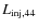 $L_{{\rm inj},44}$