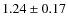 $1.24\pm0.17$