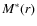 $M^{\ast}(r)$