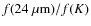 $f(24~{\rm\mu m})/f(K)$