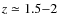$z\simeq 1.5{-}2$