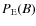 $P_{\rm E}(B)$
