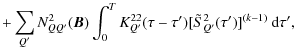 $\displaystyle + \sum_{Q'}N^2_{QQ'}(\bm B)\int_0^T K^{22}_{Q'}(\tau -\tau')
[\tilde{S}^{2}_{Q'}(\tau')]^{(k-1)}~{\rm d}\tau',$