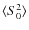 $\langle{S}^2_0\rangle$