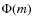 $\Phi(m)$