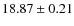 $18.87\pm0.21$