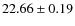 $22.66\pm0.19$