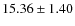 $15.36\pm1.40$
