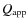 $Q_{\rm app}$