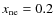$x_{\rm ne} = 0.2$