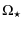 $\displaystyle \Omega_\star$