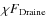 $\chi F_{\rm Draine}$