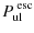 $\displaystyle P^{\rm ~esc}_{\rm ul}$