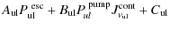 $\displaystyle A_{\rm ul}P^{\rm ~esc}_{\rm ul}
+ B_{\rm ul}P^{\rm ~pump}_{\!ul}J^{\rm cont}_{\nu_{\rm ul}} + C_{\rm ul}$