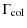 $\displaystyle \Gamma_{\rm col}$