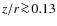 $z/r\!\ga\!0.13$