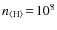 $n_{{\rm\langle H\rangle}}\!=\!10^8$