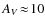 $A_V\!\approx\!10$