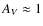 $A_V\approx 1$