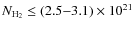 $N_{\rm H_2}\leq (2.5{-}3.1)\times10^{21}$