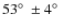 $53\hbox{$^\circ$ }\pm 4\hbox{$^\circ$ }$