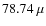 $78.74~\mu$