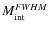 $M_{\rm int}^{FWHM}$