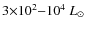$3{\times}10^2{-}10^4~L_{\odot}$