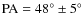 ${\rm PA} =48^{\circ} \pm 5^{\circ}$