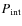 $\it {P}_{\rm int}$