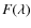 ${F}(\lambda)$
