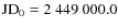 ${\rm JD}_0 = 2~449~000.0$