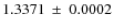 $1.3371 ~ \pm ~ 0.0002$