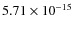 $5.71\times10^{-15}$