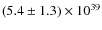 $(5.4\pm1.3)\times10^{39}$