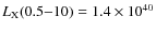 $L_{\rm X}(0.5{-}10) = 1.4 \times 10^{40}$
