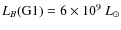 $L_B{\rm (G1)}=6\times 10^9~L_{\odot}$