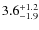 $3.6^{+\rm 1.2}_{-1.9}$