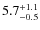 $5.7^{+\rm 1.1}_{-0.5}$