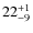 $ 22^{+\rm 1}_{- 9}$
