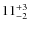 $ 11^{+\rm 3}_{- 2}$
