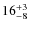 $ 16^{+\rm 3}_{- 8}$