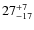 $ 27^{+\rm 7}_{- 17}$