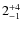 $ 2^{+\rm 4}_{- 1}$