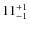 $ 11^{+\rm 1}_{- 1}$