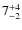 $ 7^{+\rm 4}_{- 2}$