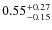 $0.55^{+\rm0.27}_{-0.15}$