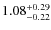 $1.08^{+\rm0.29}_{-0.22}$