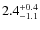 $2.4^{+\rm0.4}_{-1.1}$