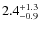 $2.4^{+\rm 1.3}_{-0.9}$